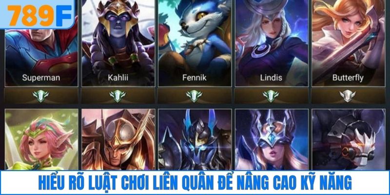 Hiểu rõ luật chơi liên quân để nâng cao kỹ năng