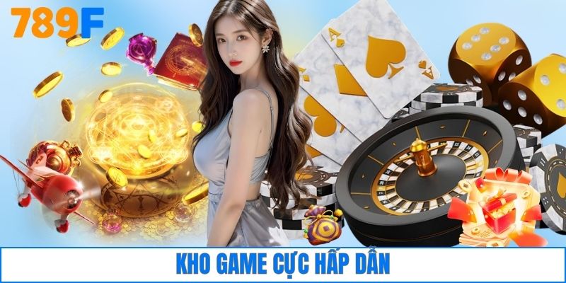 Kho game cực hấp dẫn 
