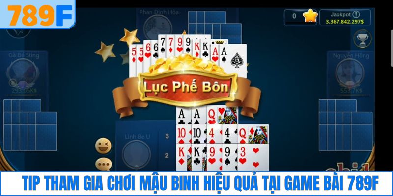 Tip tham gia chơi mậu binh hiệu quả tại game bài 789F