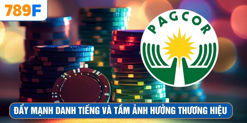 Đẩy mạnh danh tiếng và tầm ảnh hưởng thương hiệu