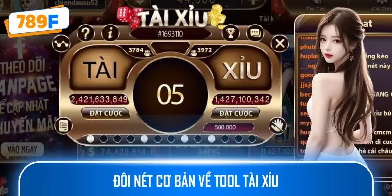 Đôi nét cơ bản về tool tài xỉu