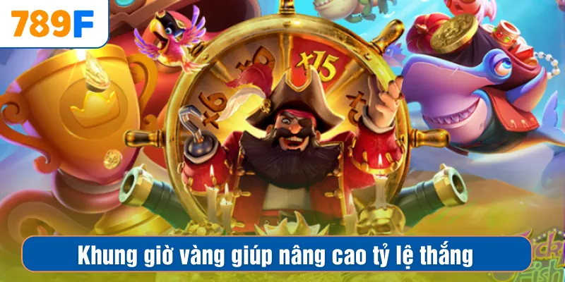 Các giờ trong ngày có sự ít người tham gia sẽ mang lại lợi thế lớn