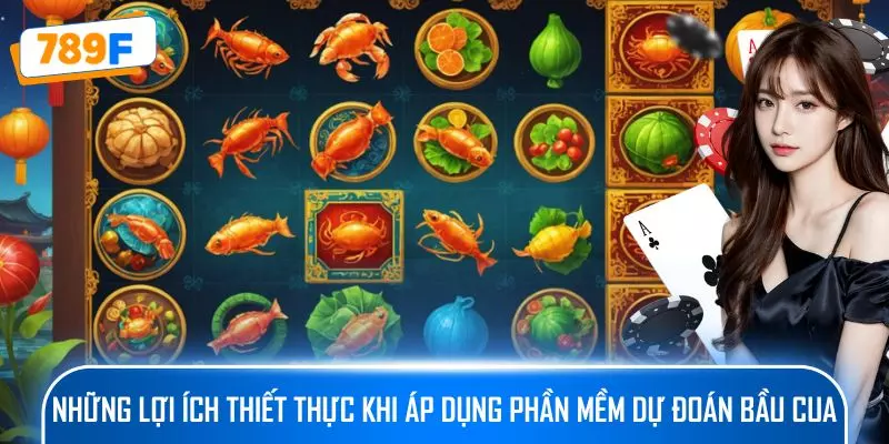 Những lợi ích thiết thực khi áp dụng phần mềm dự đoán Bầu cua