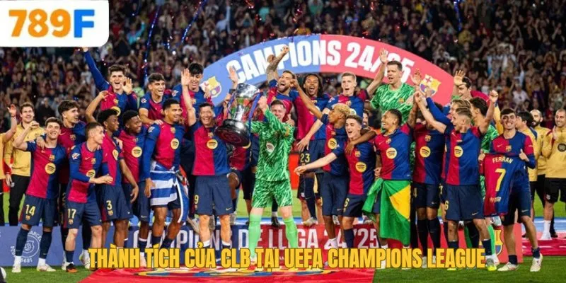 Thành tích của CLB tại UEFA Champions League